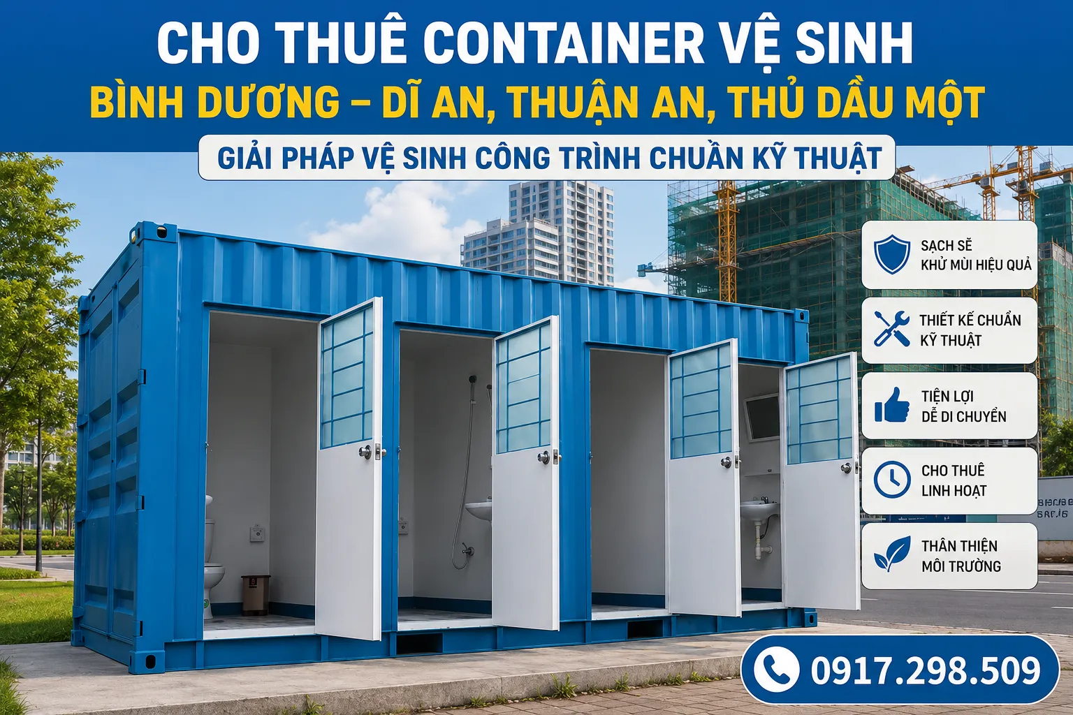 Cho Thuê Container Vệ Sinh Bình Dương – Dĩ An, Thuận An, Thủ Dầu Một: Giải Pháp Vệ Sinh Công Trình Chuẩn Kỹ Thuật